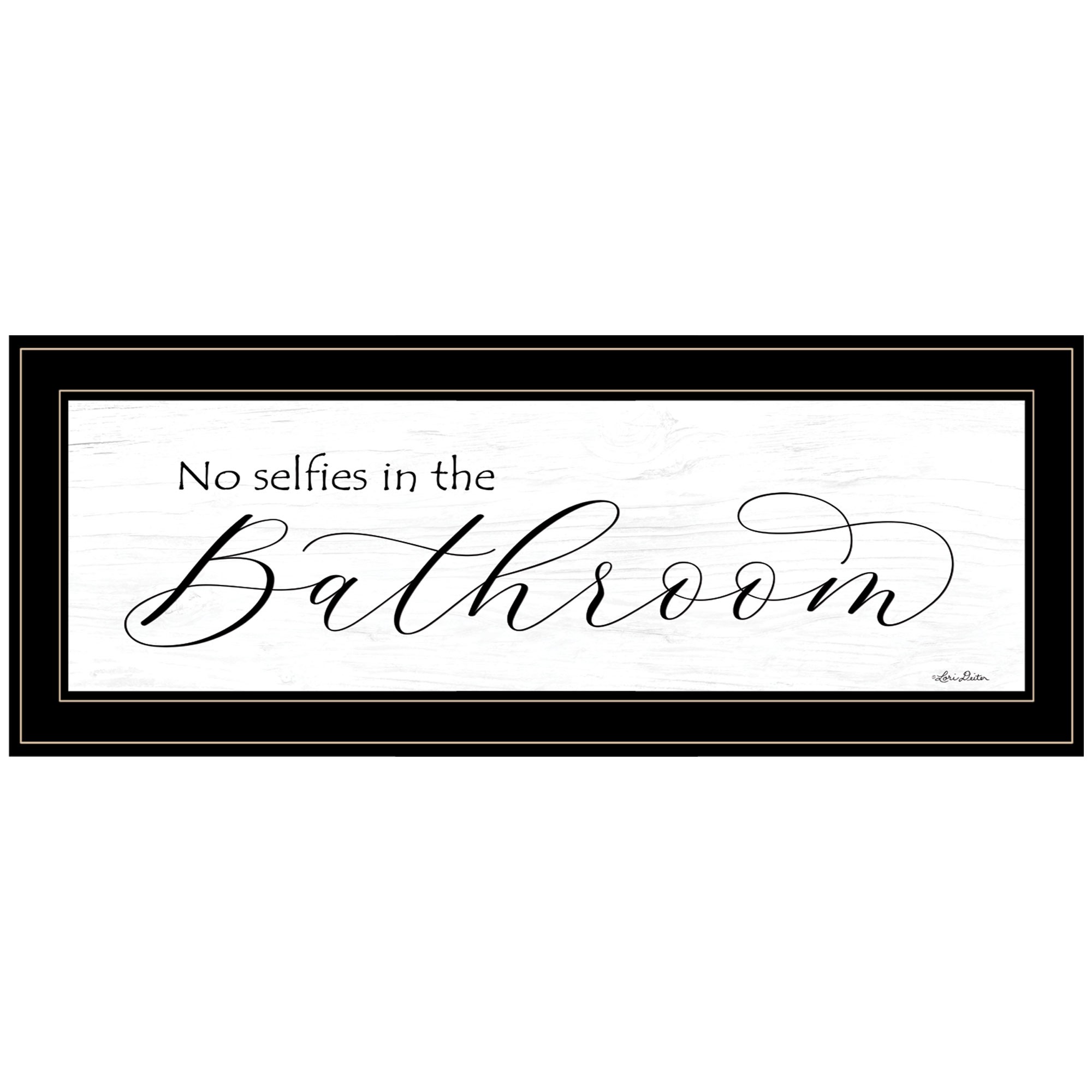 No Selfies In The Bathroom 3 Black Framed Print Wall Art